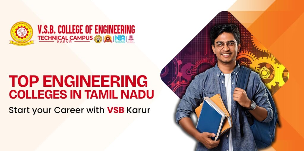 Top Engineering Colleges in Tamil Nadu | VSB Karur
